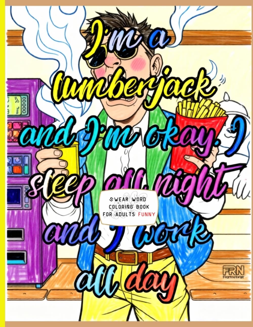 Swear word coloring book: for adults funny