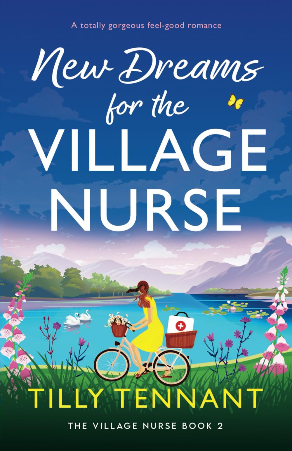 New Dreams for the Village Nurse: A totally gorgeous feel-good romance: 2