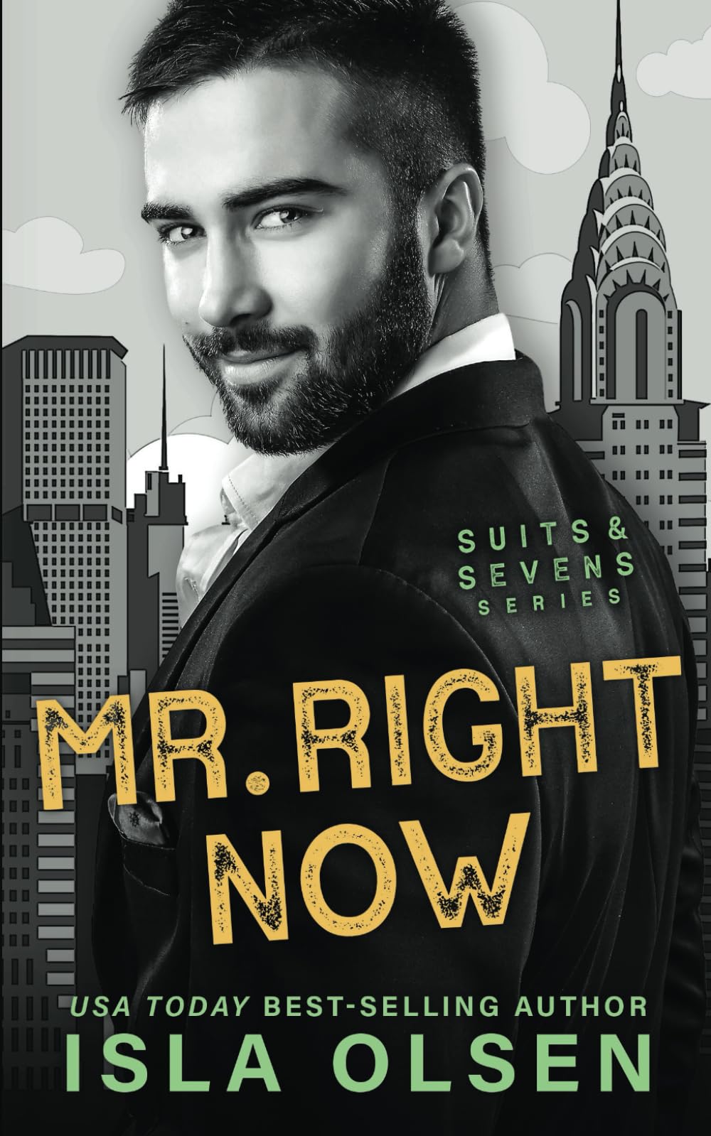Mr. Right Now (Suits & Sevens)