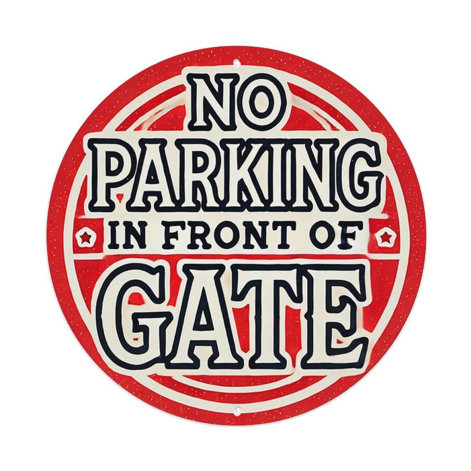 No Parking In Front Of Gate Tin Sign Metal Poster Vintage Metal Signs for Home Man Cave Bar Cafe Kitchen laundry room Wall Decorations Gift 8x8Inch
