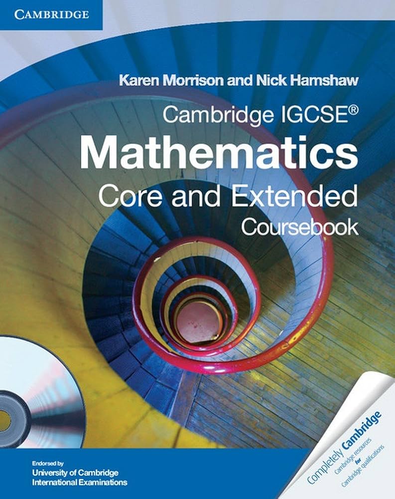 Cambridge IGCSE Mathematics Core and Extended Coursebook