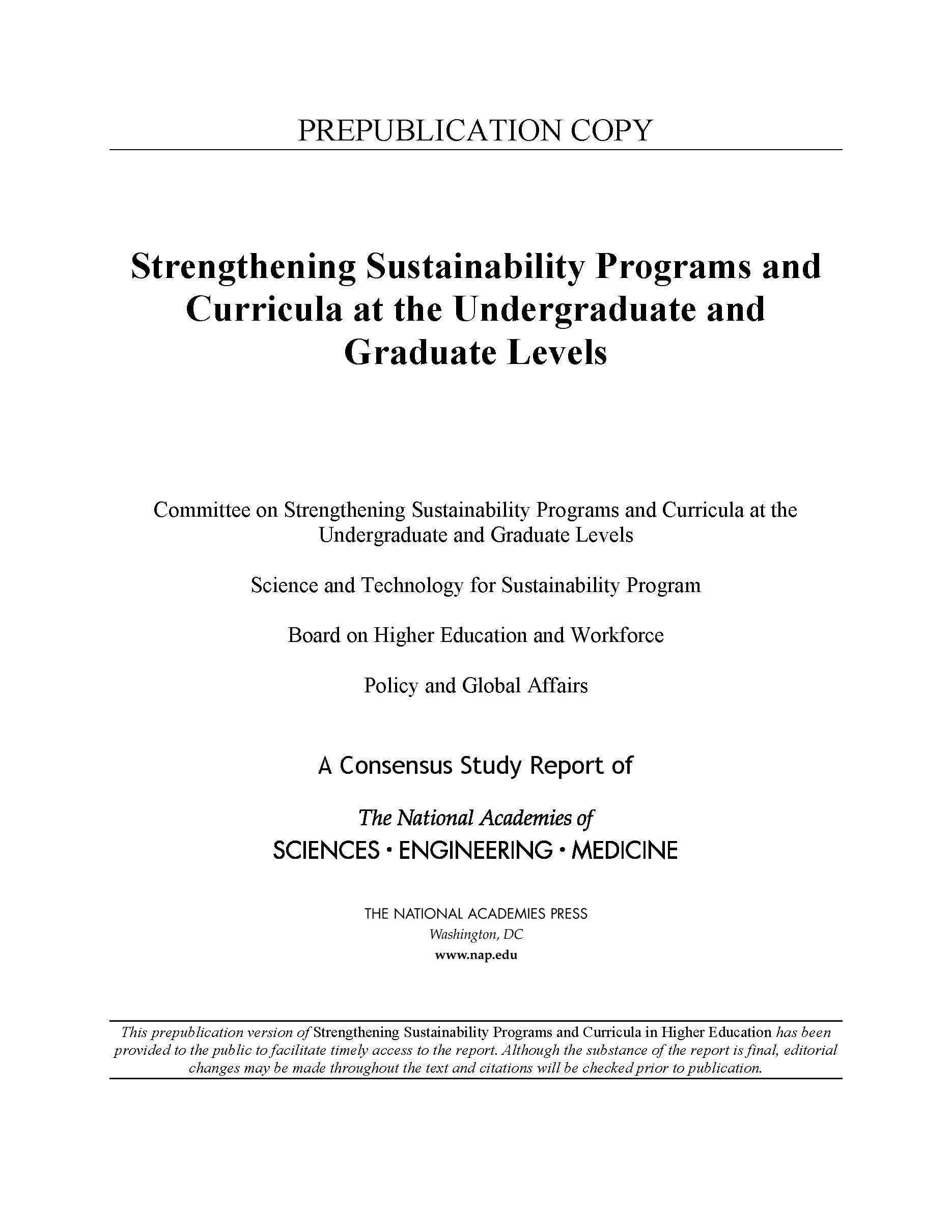Strengthening Sustainability Programs and Curricula at the Undergraduate and Graduate Levels