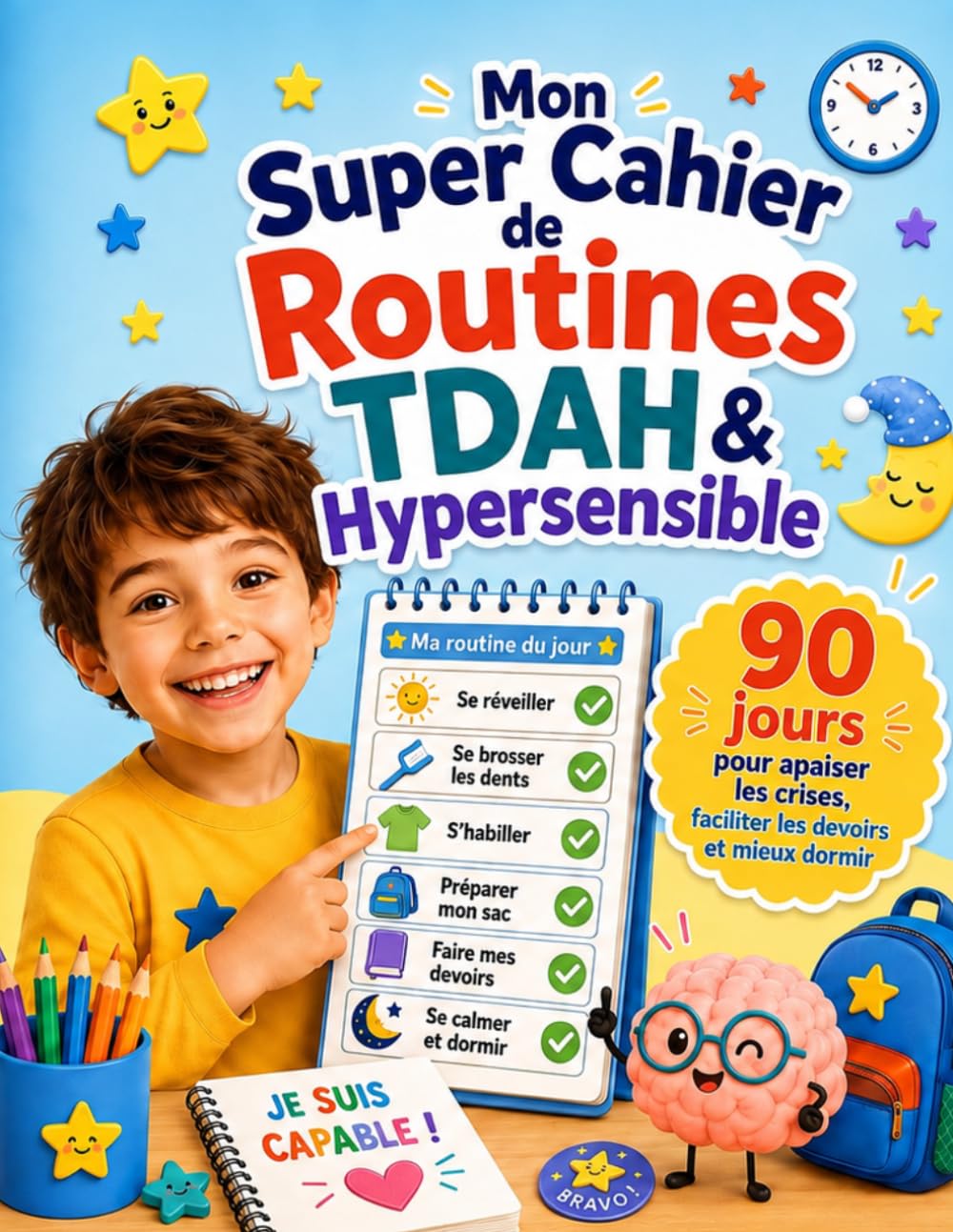 Mon Super Cahier Routines TDAH & Hypersensible