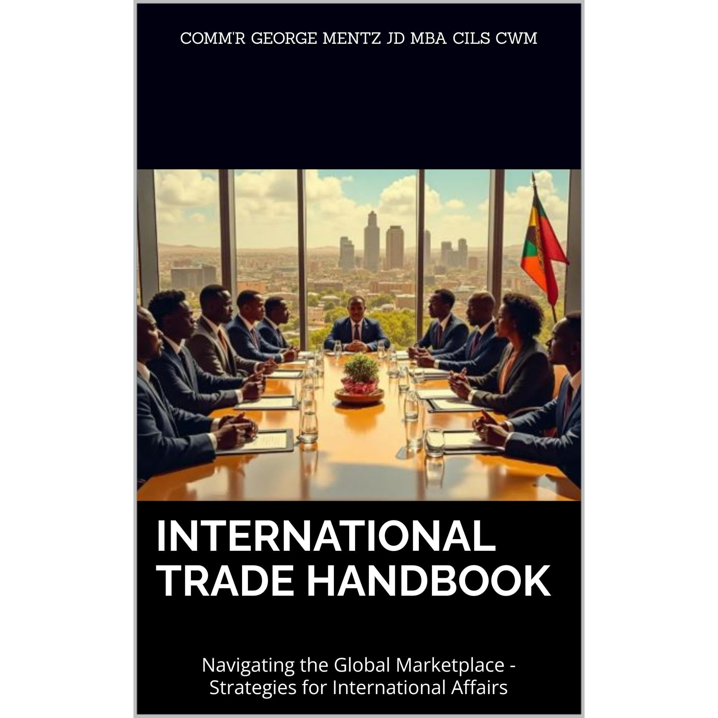 INTERNATIONAL TRADE HANDBOOK