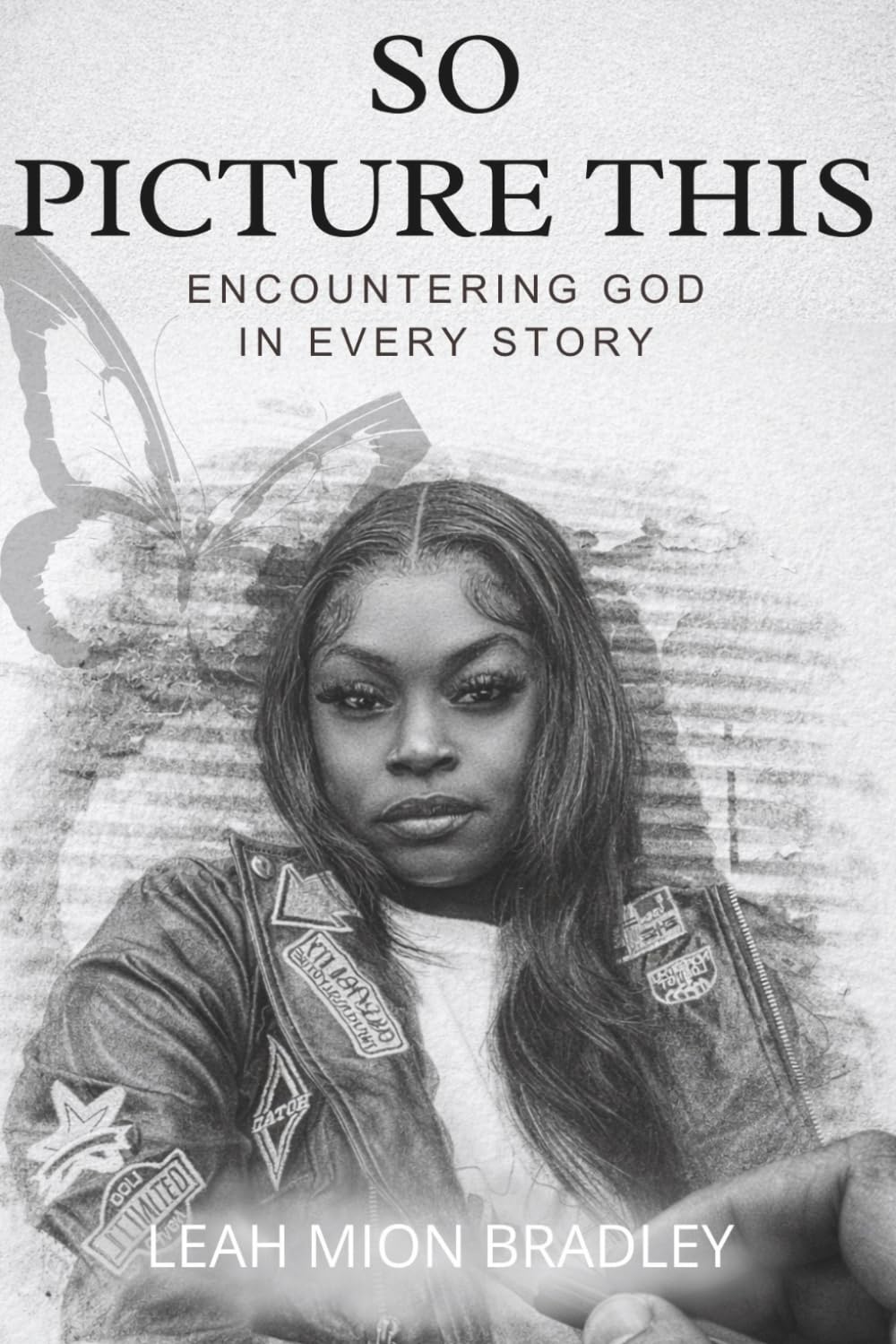 So Picture This: Encountering God in Every Story