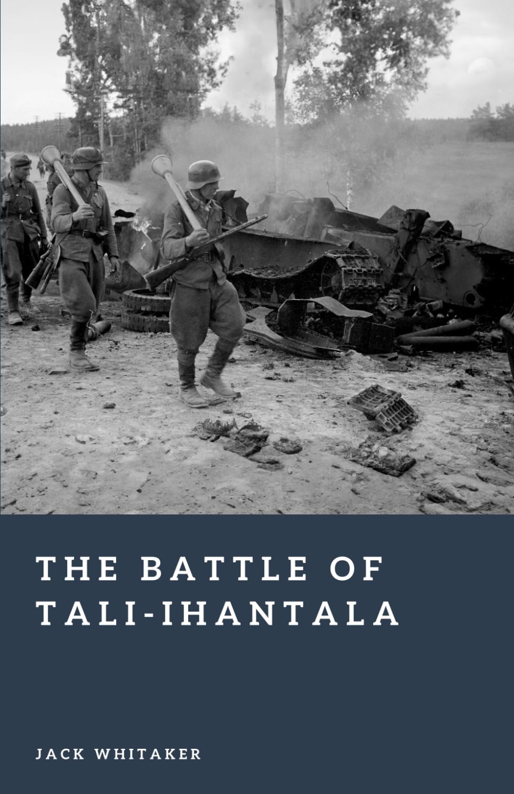 The Battle of Tali-Ihantala: Finland’s 1944 Stand Against the Soviet Summer Offensive (Forgotten Battles)