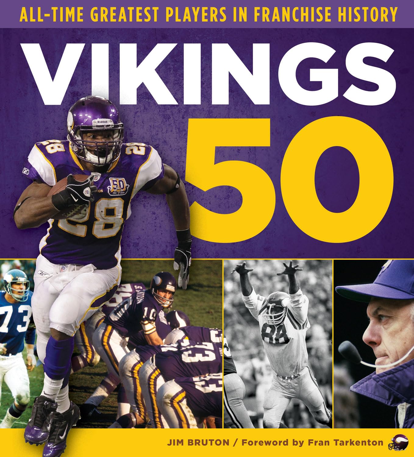 Buy Vikings 50: All-Time Greatest Players in Franchise History — BookShops.in