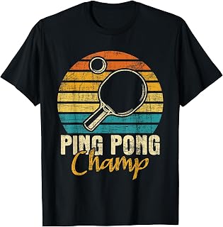 Ping Pong Champ - Table Tennis Player Sports Lover T-Shirt
