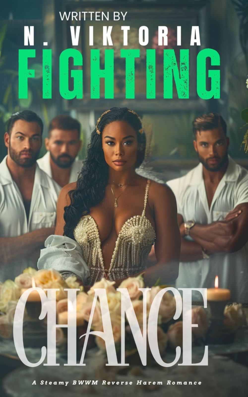 Fighting Chance: A Steamy BWWM Interracial Multicultural Enemies to Lovers Standalone Reverse Harem MMA Boxer Sports Romance (CLAIMED COMPLETELY)