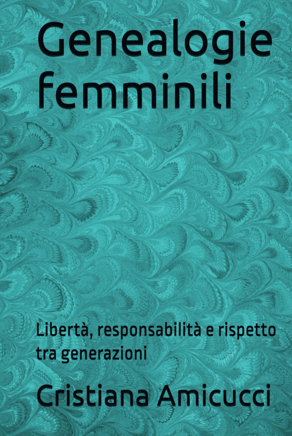 Genealogie femminili: Libertà, responsabilità e rispetto tra generazioni