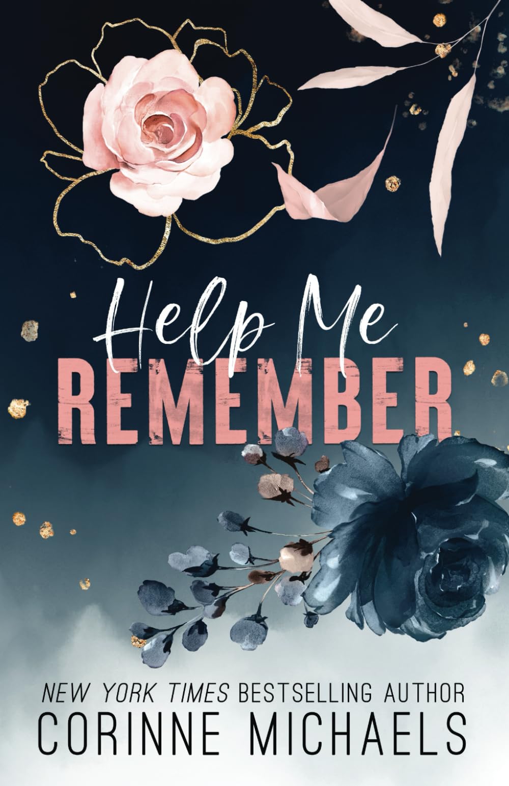 Help Me Remember (Rose Canyon)