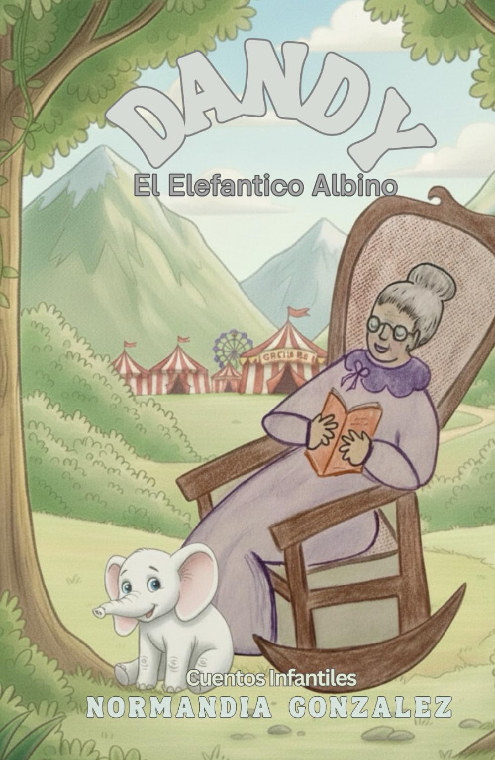 DANDY EL ELEFANTICO ALBINO: LA ABUELITA CUENTA CUENTOS