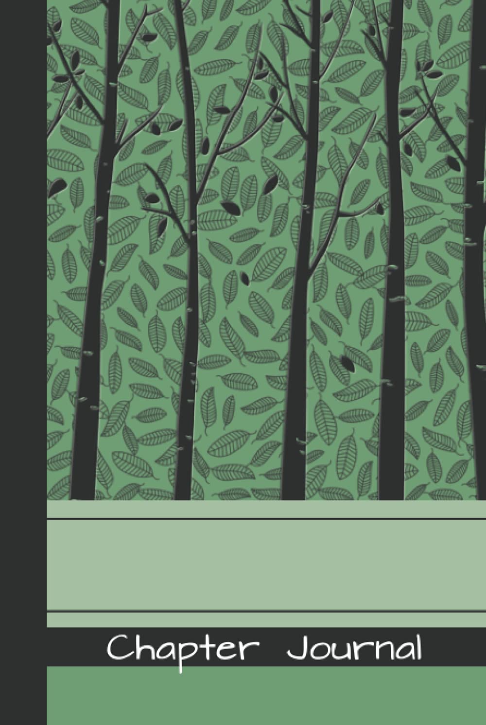 Chapter Journal - Trees: Creative Writing Journal for Adults, 15 Blank Lined Chapters with Table of Contents and Page Numbers, Book Outline Workbook for Novel, Short Story, Poetry, Memoir