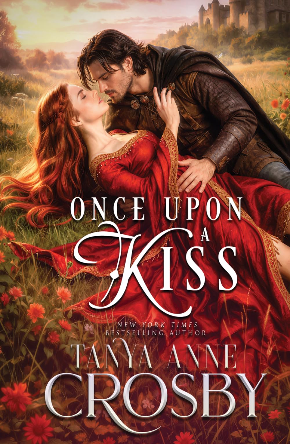 Once Upon a Kiss: A Medieval Romance (Medieval Heroes)