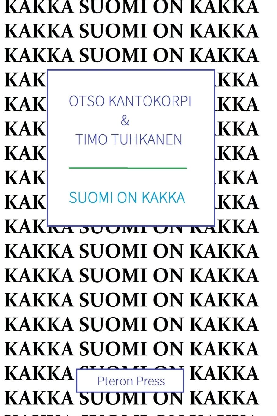 SUOMI ON KAKKA