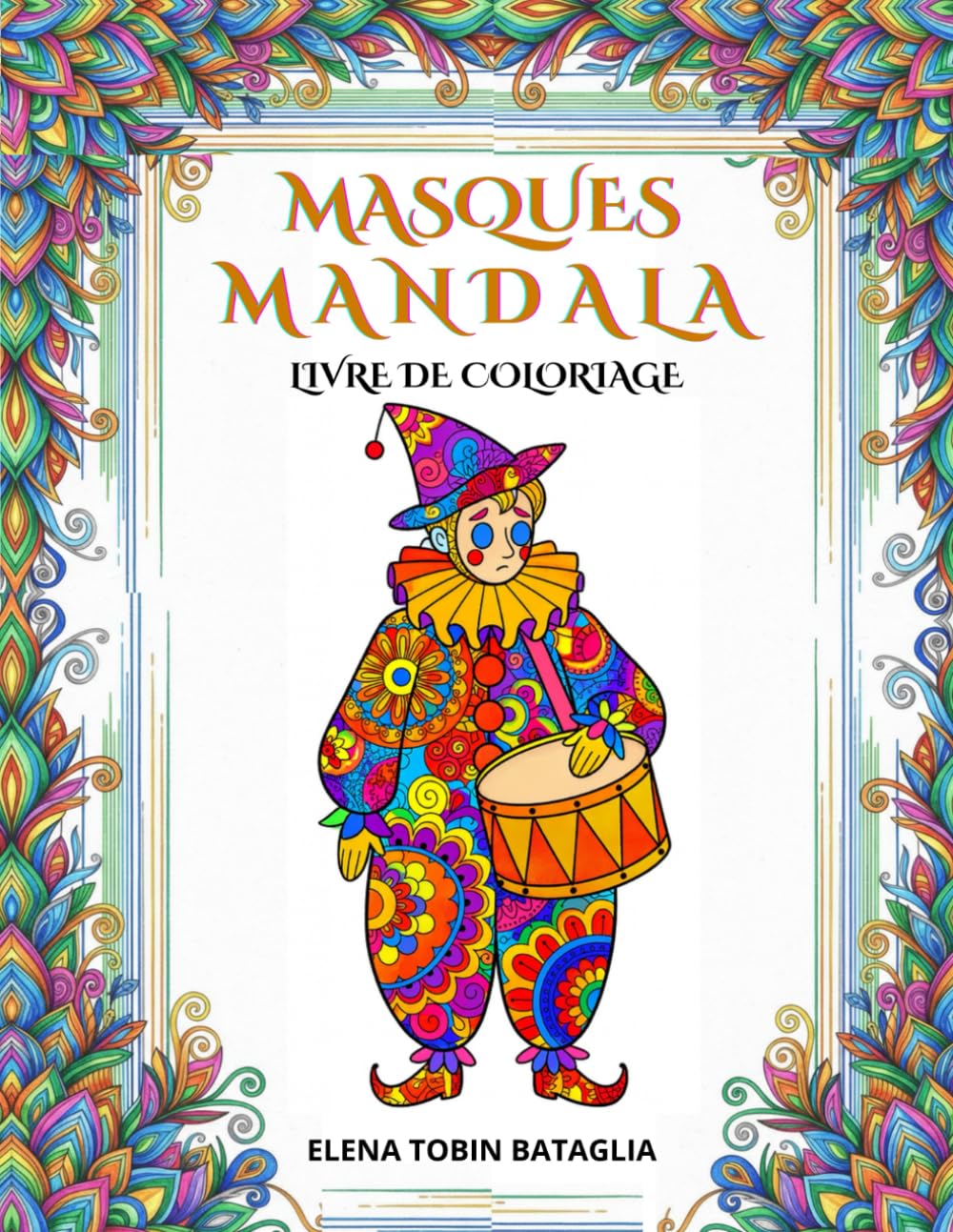 MASQUES MANDALA À COLORIER: Dessins artistiques relaxants, magnifiques à encadrer, de différentes difficultés, adaptés à tous, des enfants aux adolescents et aux adultes.