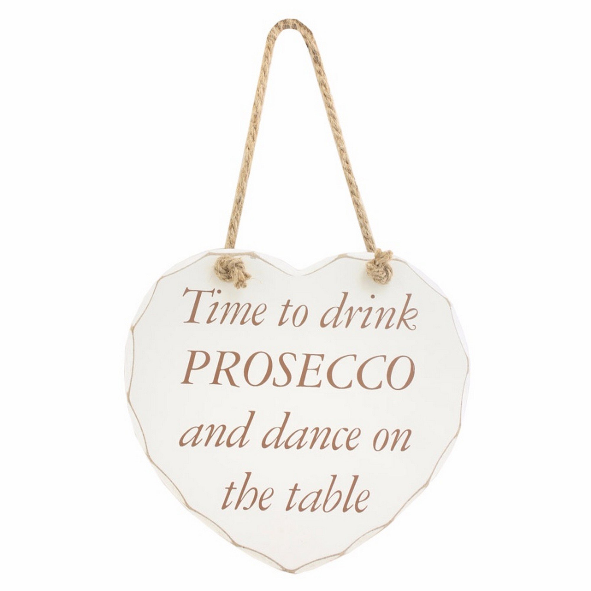 Lesser & Pavey Time To Drink Prosecco' Wooden Heart Plaque