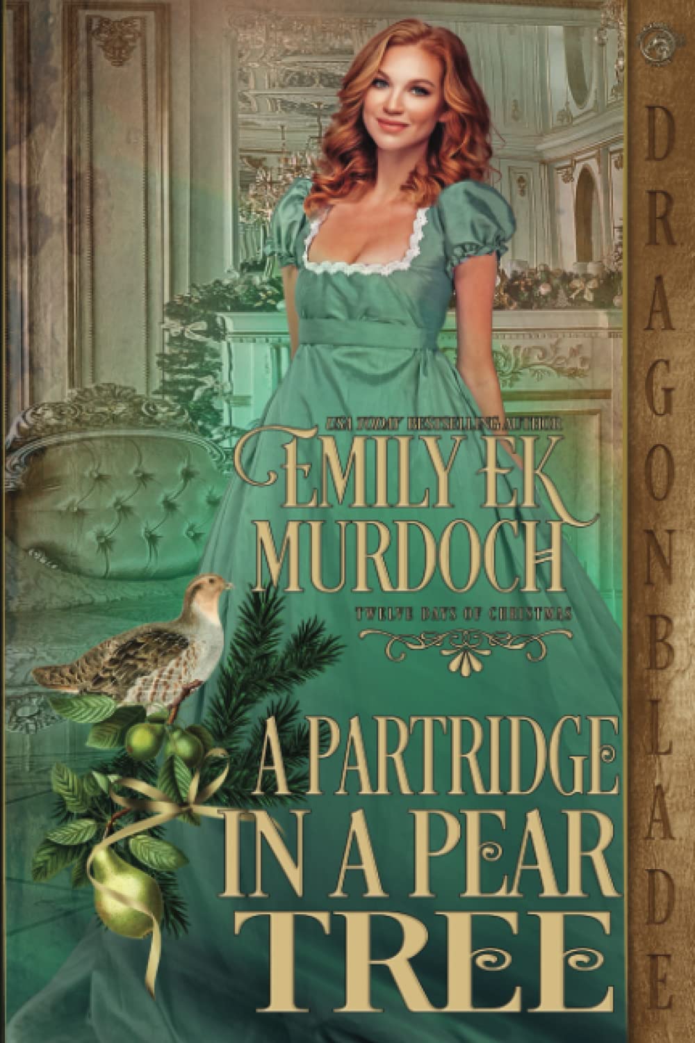 A Partridge in a Pear Tree: A Regency Historical Romance Holiday Tale (The Twelve Days of Christmas)