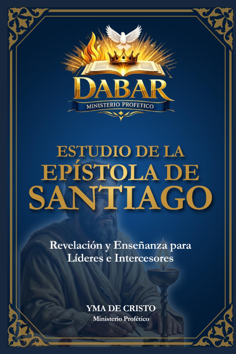 DABAR: Ministerio Profético - Estudio de la Epístola de Santiago