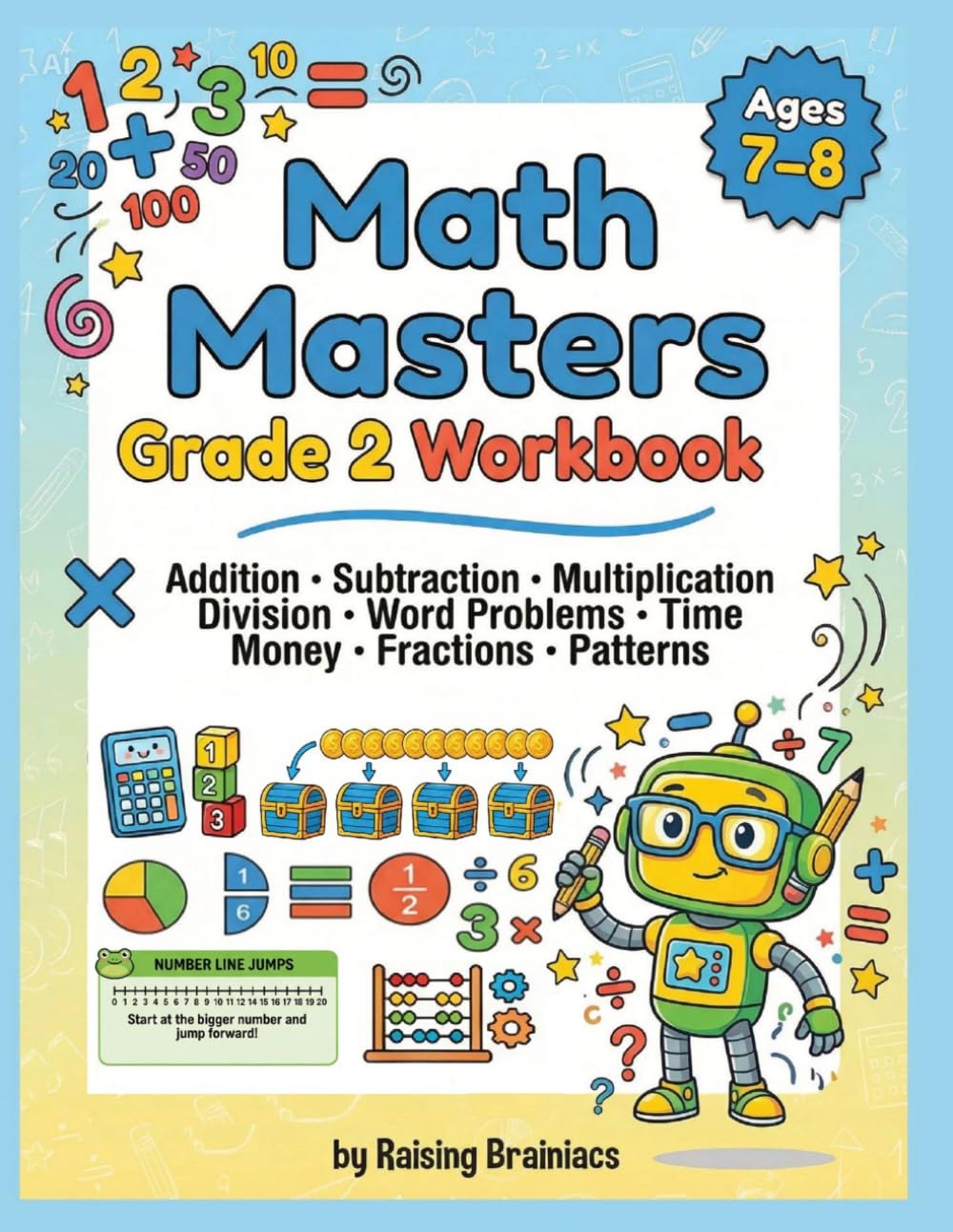 Math Masters workBook Grade 2: Build Strong Math Skills Fast