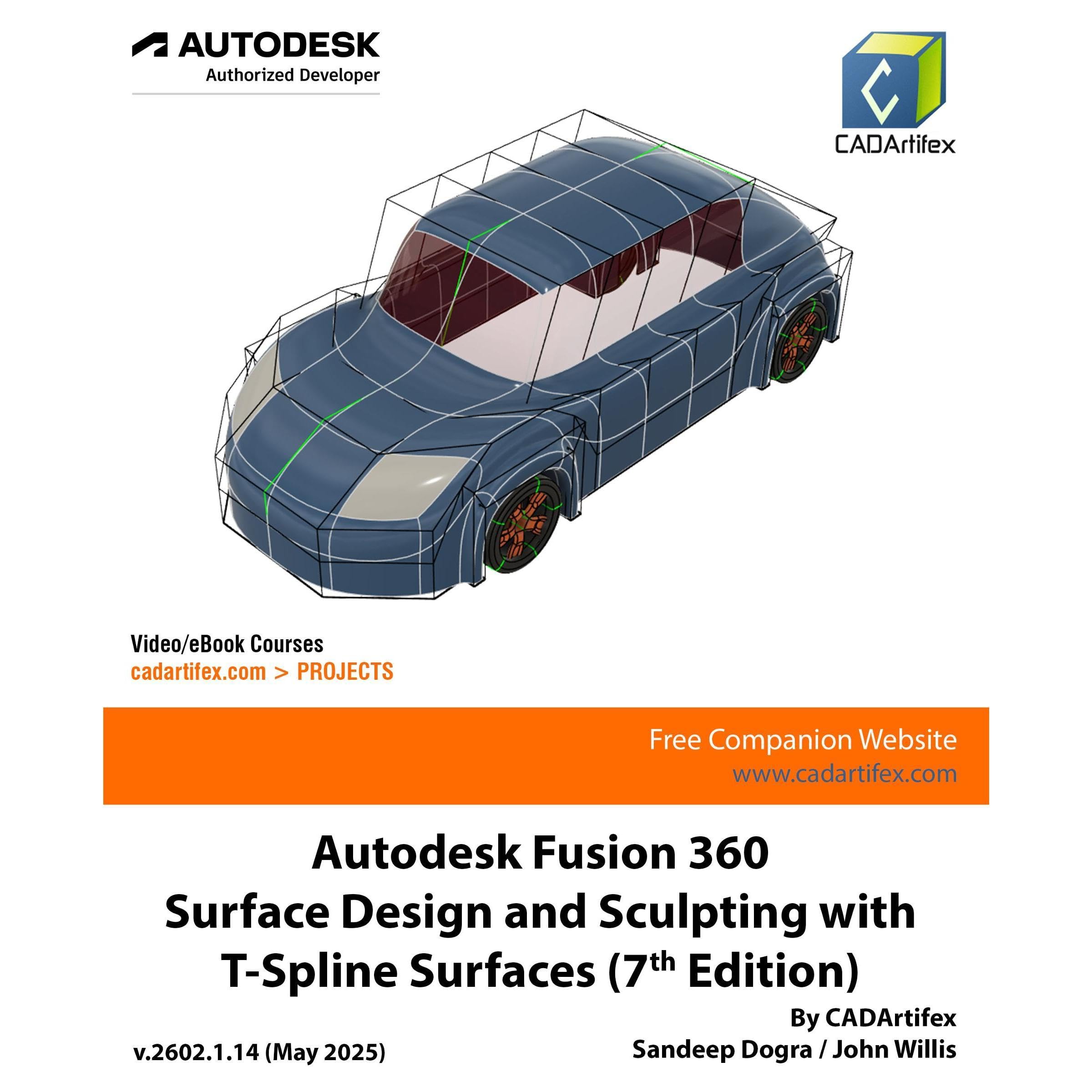 Autodesk Fusion 360 Surface Design and Sculpting with T-Spline Surfaces (7th Edition)
