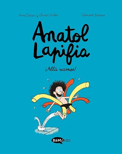 Anatol Lapifia Vol.1 ¡Allá Vamos!