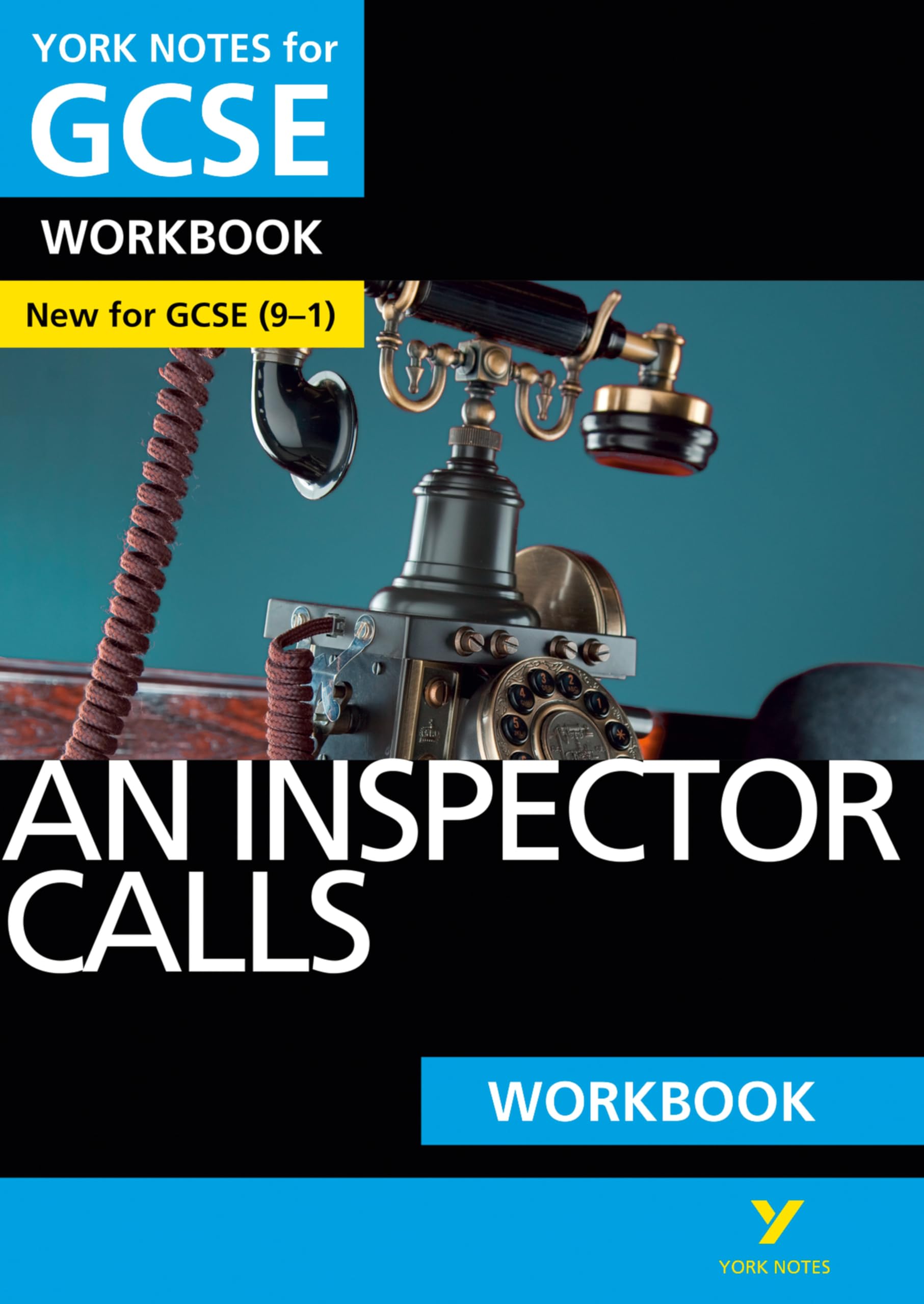 An Inspector Calls York Notes GCSE English Literature Workbook - for 2026, 2027 exams Paperback – 11 Aug. 2015
