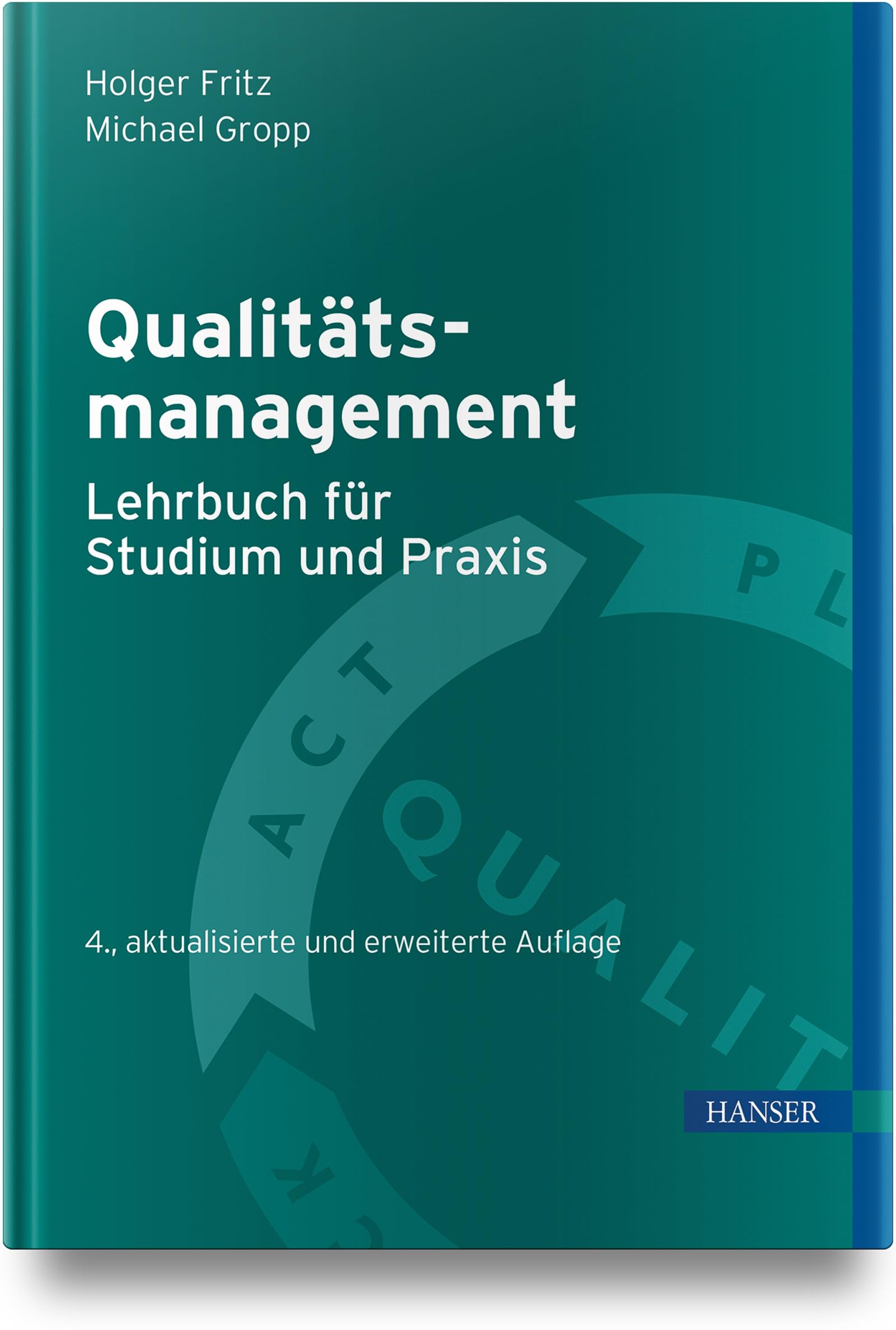 Qualitätsmanagement – Lehrbuch für Studium und Praxis
