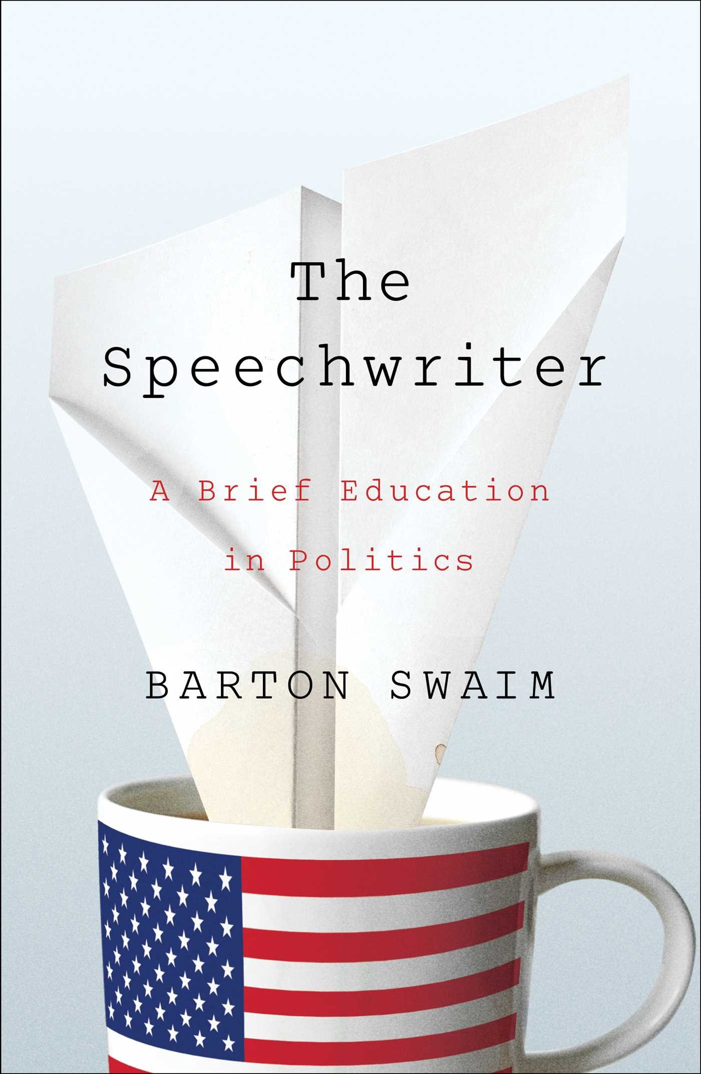 Buy The Speechwriter — BookShops.in