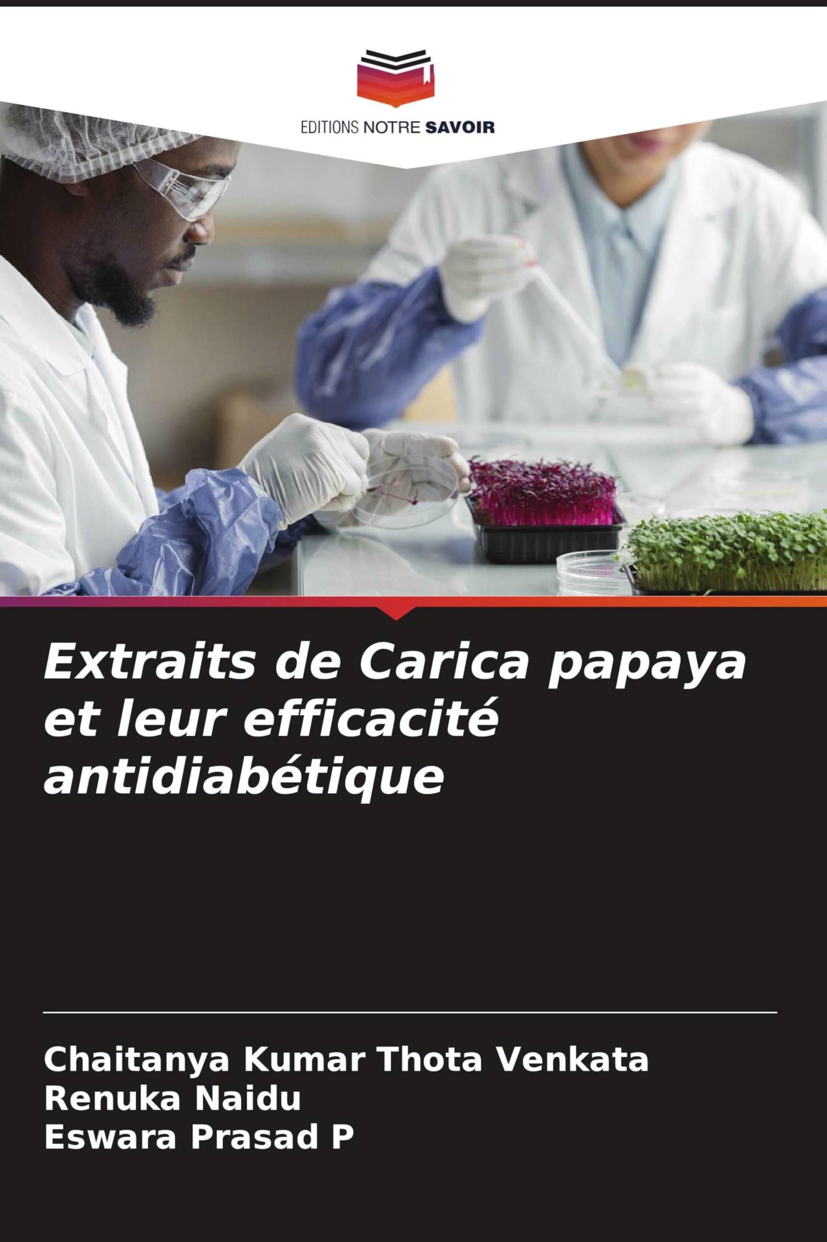 Extraits de Carica papaya et leur efficacité antidiabétique