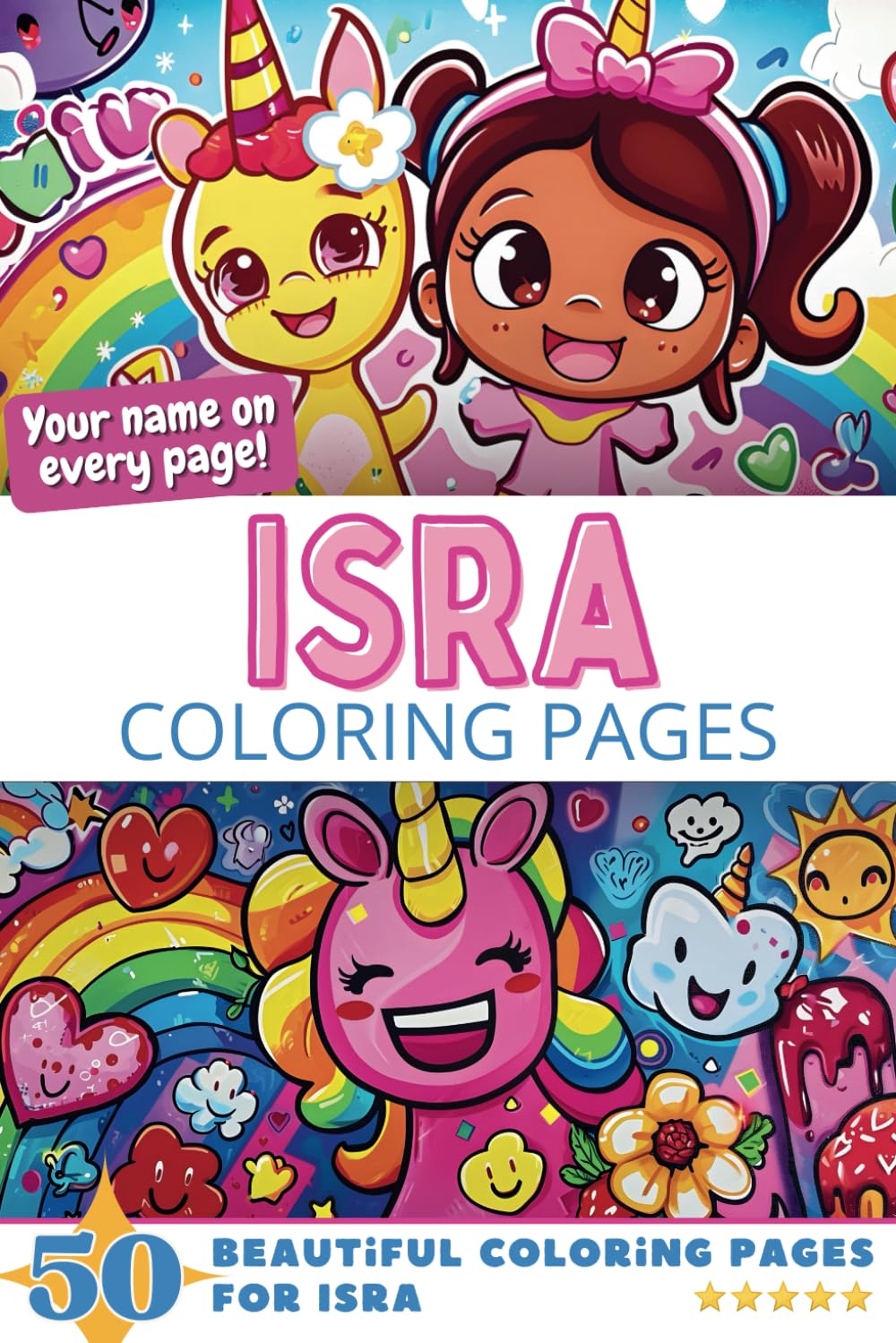 Isra Coloring Pages: Wow-Effect! Your name on every page - Isra coloring book - 6x9" - 50x Isra coloring page - Fantastic Gift