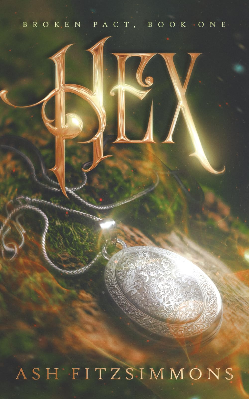Hex: Broken Pact, Book One: 1
