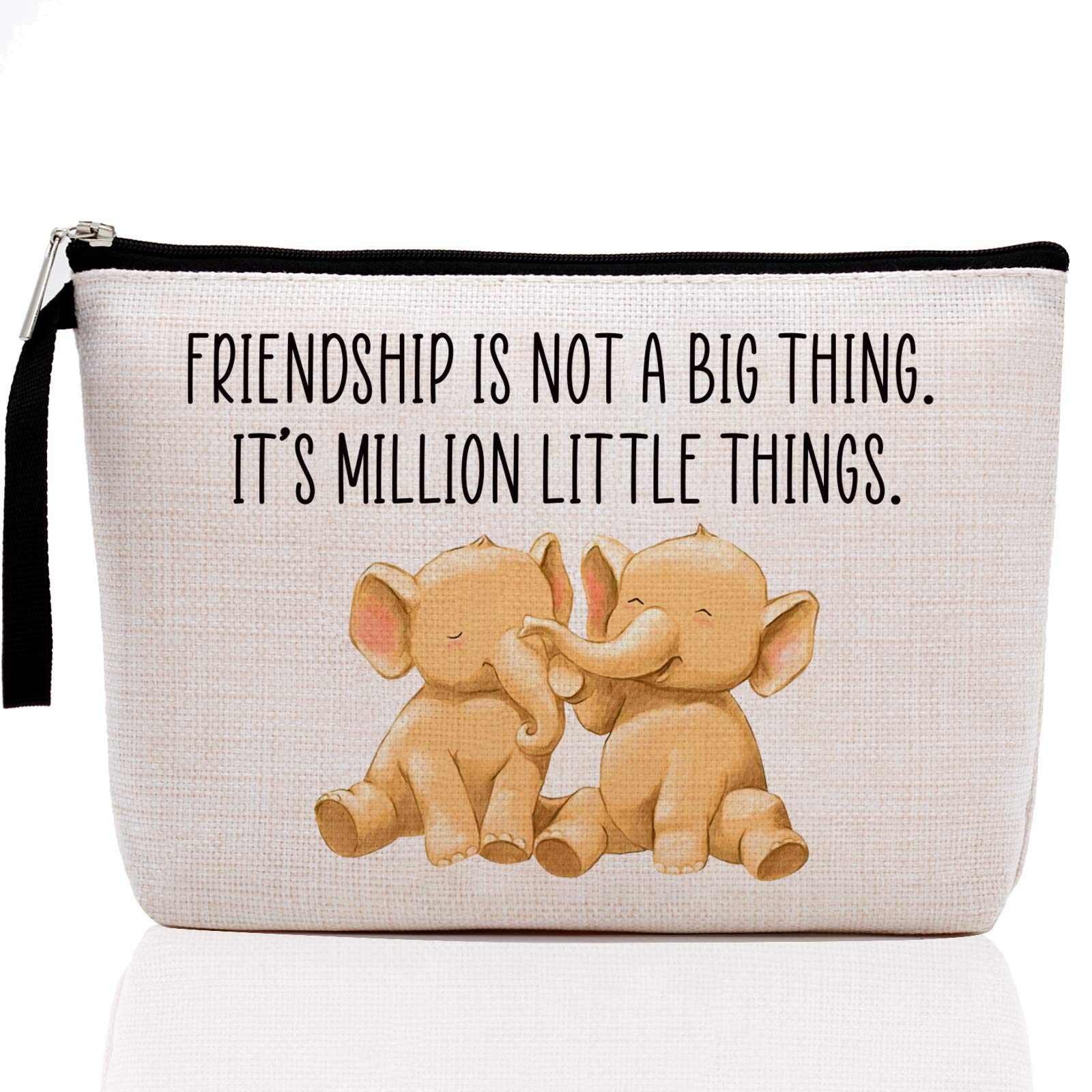 Hanamiya Na Elephant Gifts for Women, Friendship Gift for Women, Her, Birthday Gifts for Friends BFF Bestie-Friendship Is not a Big Thing. It’s Million Little Things-Makeup Bag