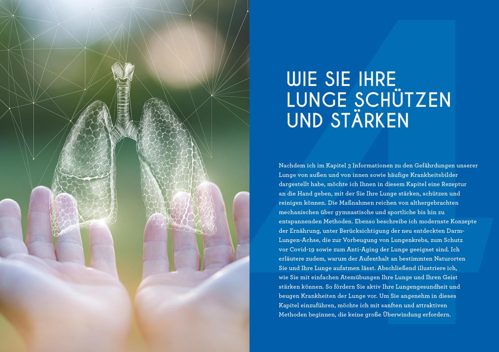 Neustart für die Lunge: Wie Sie das lebenswichtige Organ reinigen, stärken und verjüngen. Mit den besten Methoden für eine gesunde und widerstandsfähige Lunge: 3