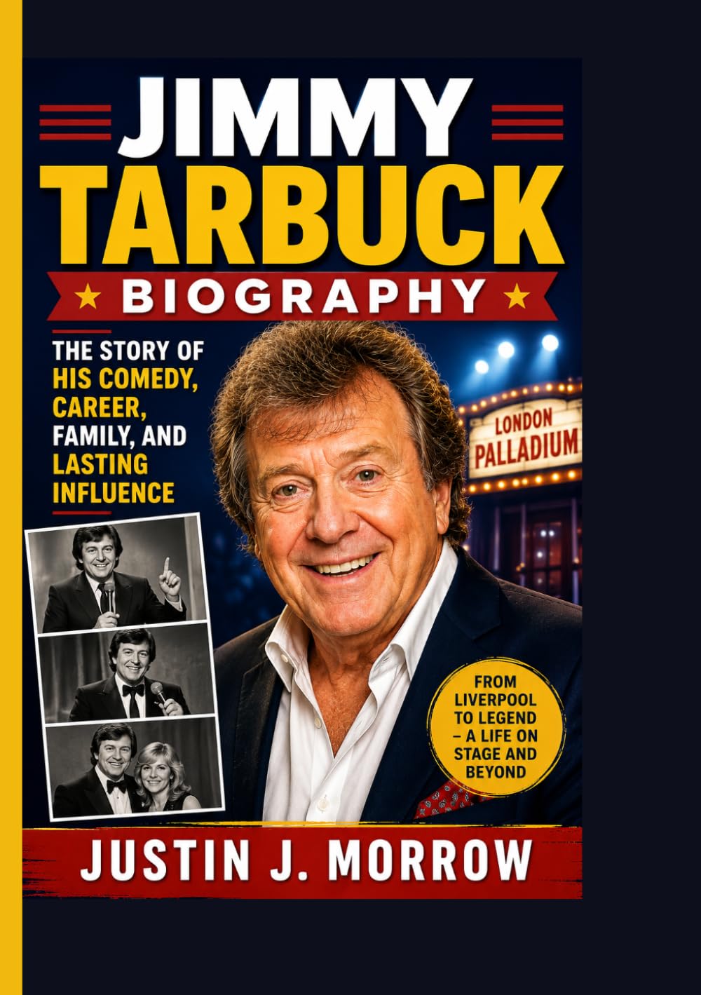 JIMMY TARBUCK BIOGRAPHY: The Story of His Comedy, Career, Family, and Lasting Influence
