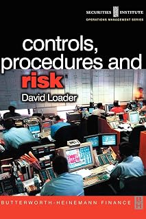 Controls, Procedures and Risk (Securities Institute Operations Management)