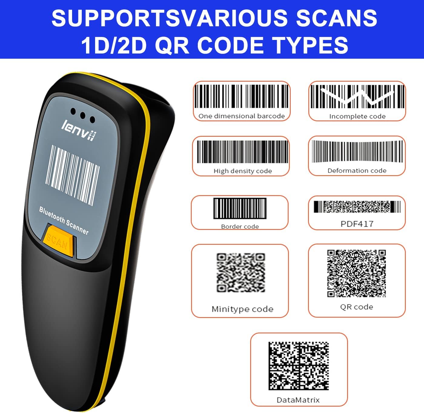LENVII R999 Barcode Scanner Supported Scan Types