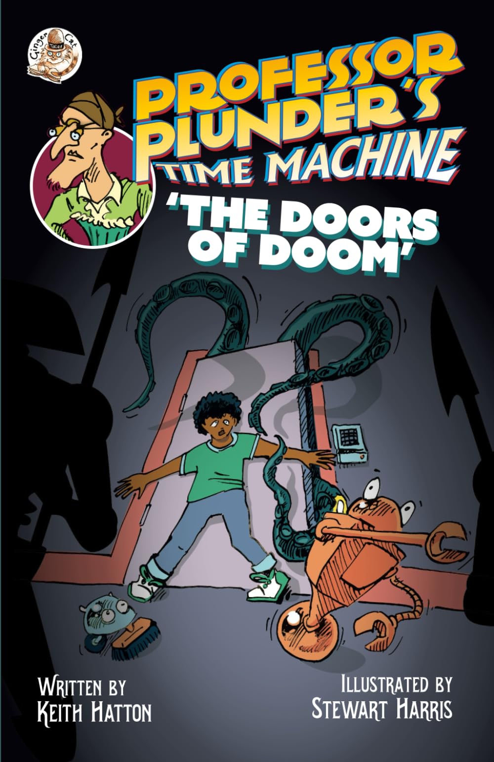 Professor Plunder's Time Machine: The Doors of Doom: 3