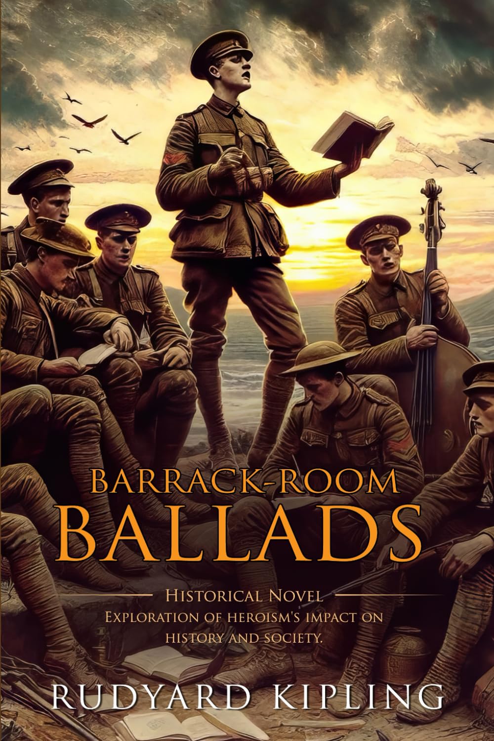 Barrack Room Ballads: Complete with Classic illustrations and Annotation