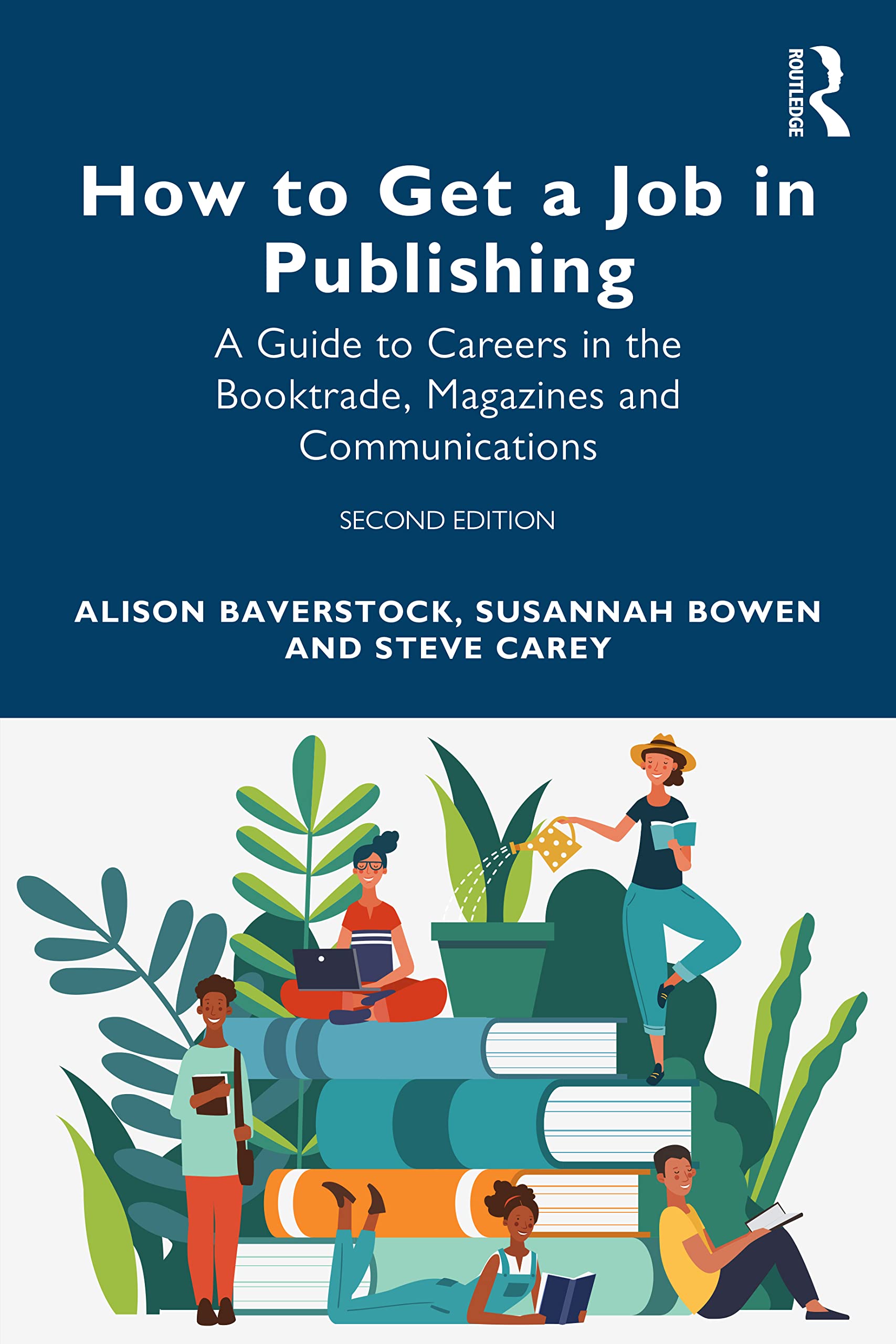 How to Get a Job in Publishing by Alison Baverstock (Paperback Book)