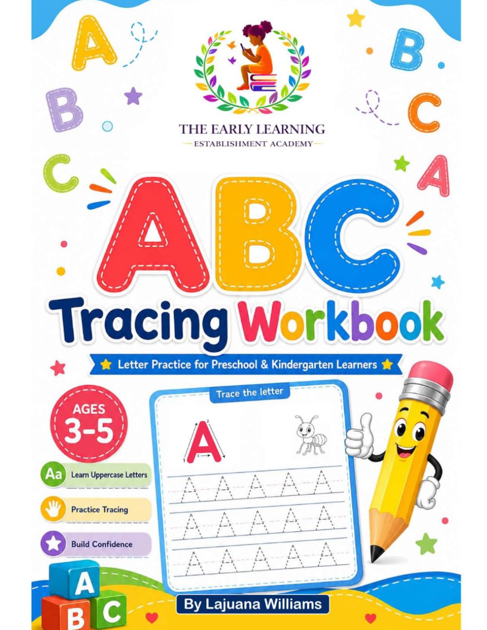 ABC Tracing Workbook for Preschool & Kindergarten Learners