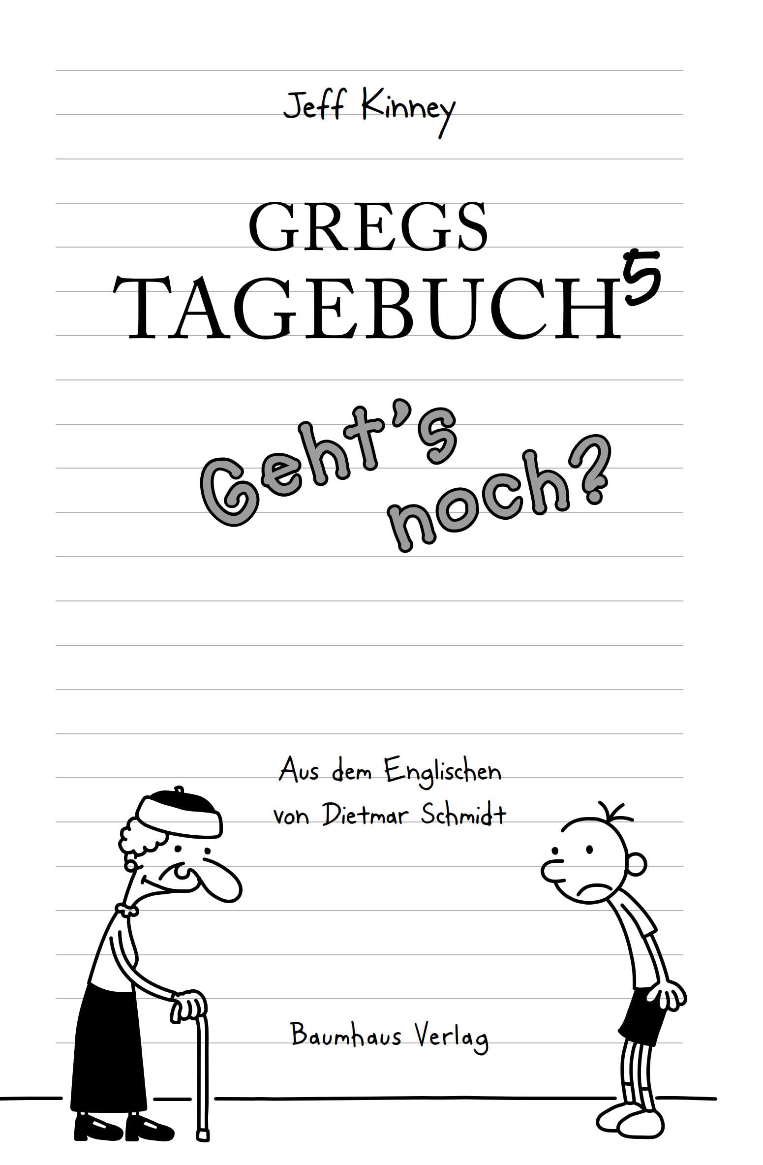 Gregs Tagebuch 05 - Geht's noch?: 5