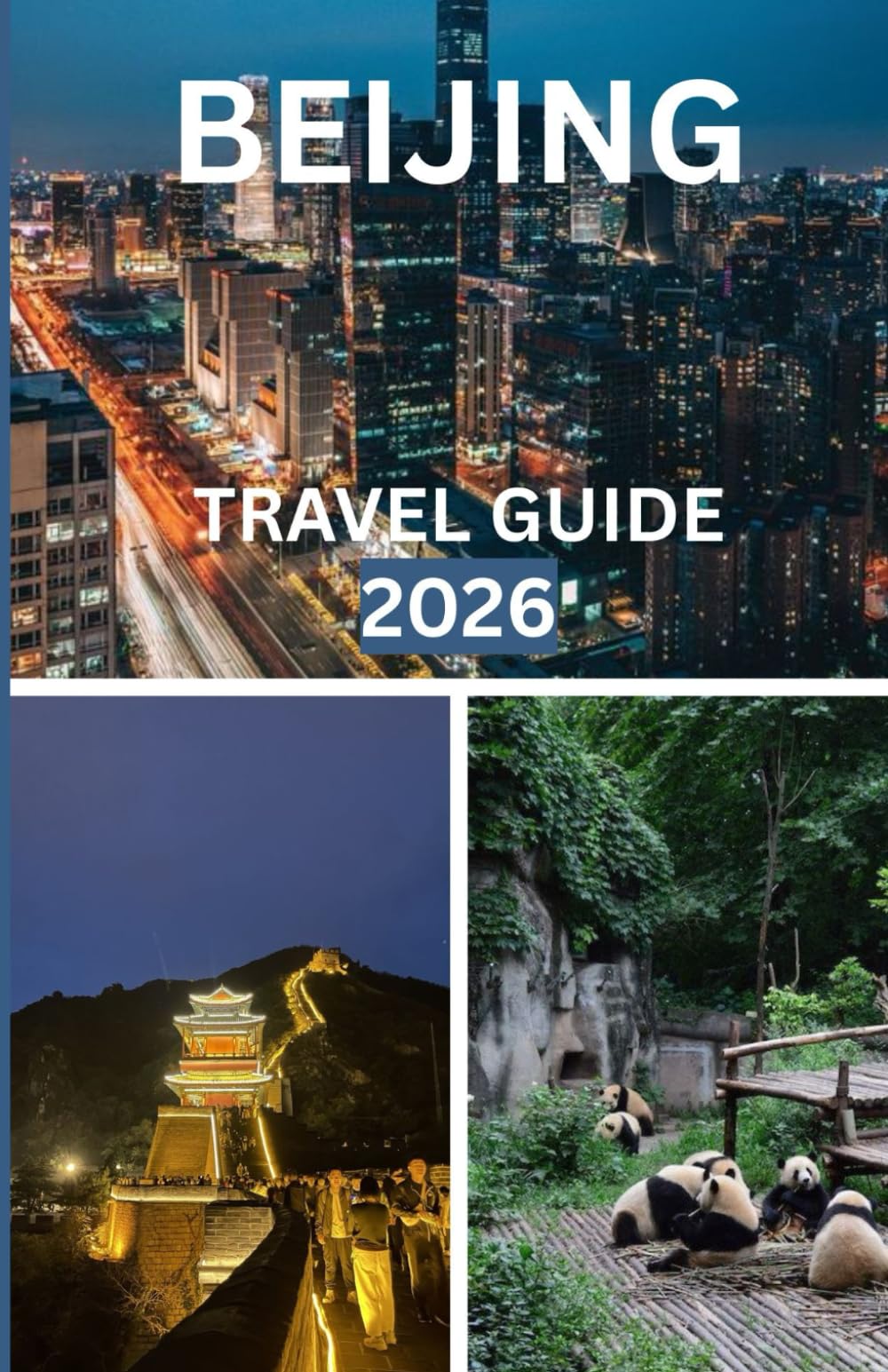 BEIJING TRAVEL GUIDE 2026