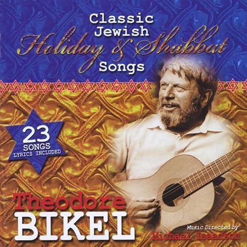 Classic Jewish Holiday & Shabbat Songs von Theodore Bikel bei Amazon