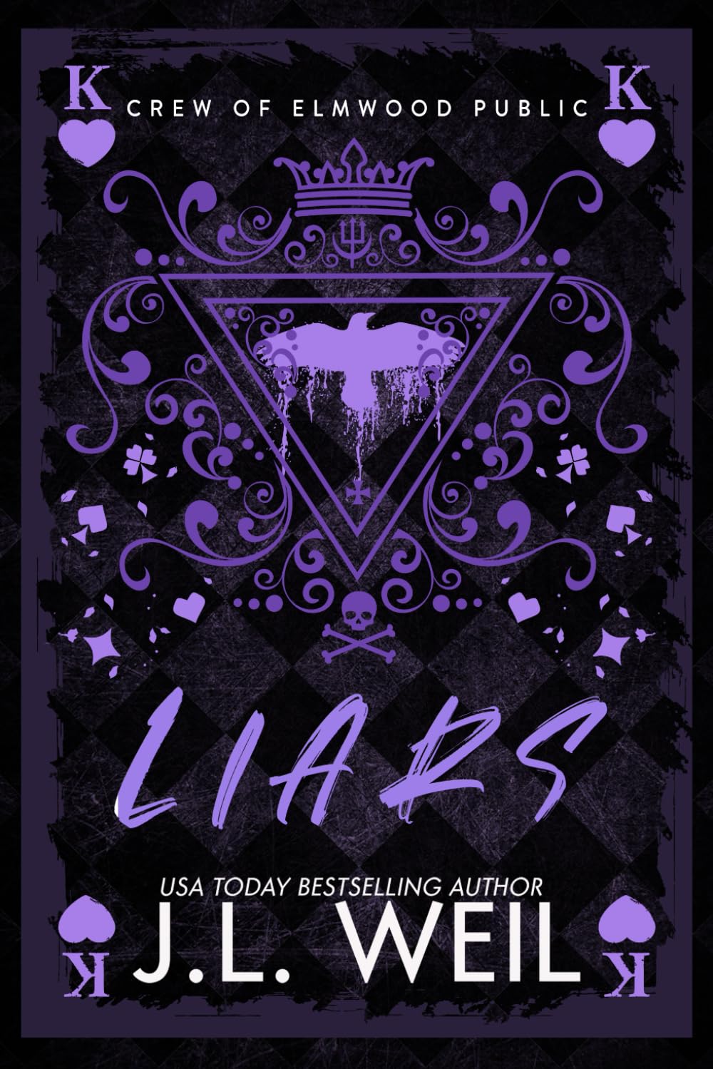 Liars: A Dark High School Romance (Crew of Elmwood Public)