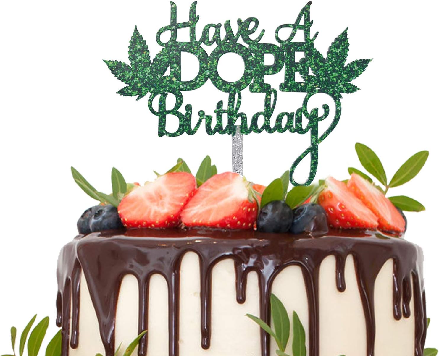 Have a Dope Birthday Acrylic Cake Topper for Marijuana Leaf Theme Birthday Party Supplies, 21st Birthday Decor, Cannabis Party Cake Decorations (Green)