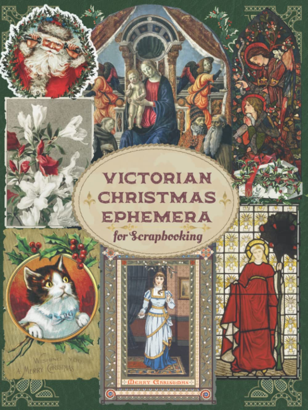 Victorian Christmas Ephemera for Scrapbooking: Over 35 sheets of Vintage and Victorian themed pictures collection for scrapbook, decoupage, collage, ... postcard and many more craft mixed media