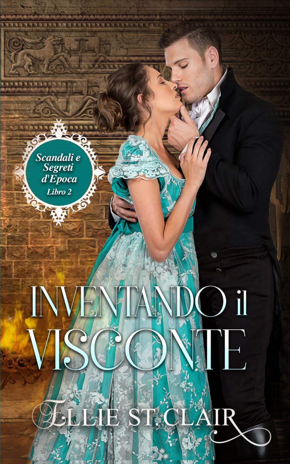 Inventando il Visconte: Un romanzo Regency (Scandali e segreti d'epoca)