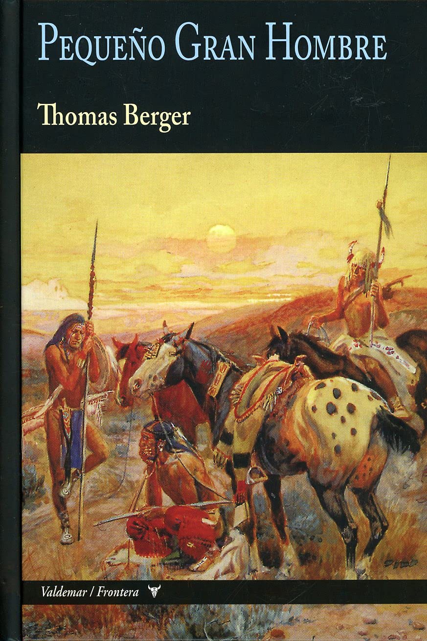 Pequeño Gran Hombre: 24 (Frontera)