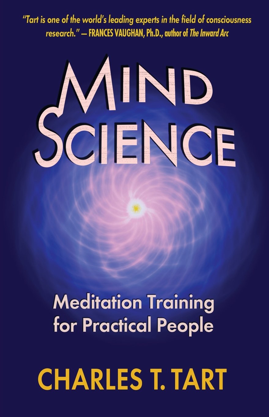 Mind Science: Meditation Training for Practical People